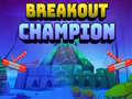 Ойын Breakout Champion
