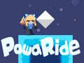 Ойын Powa Ride