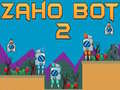 Ойын Zaho Bot 2