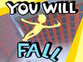Ойын You Will Fall