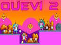 Ойын Quevi 2