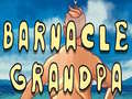 Ойын Barnacle Grandpa