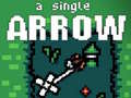 Ойын A Single Arrow