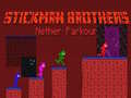 Ойын Stickman Brothers Nether Parkour