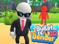 Ойын Bullet Bender 3D