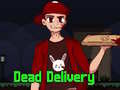 Ойын Dead Delivery