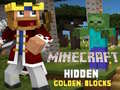 Ойын Minecraft Hidden Golden Blocks