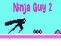 Ойын Ninja Guy 2