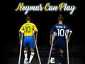 Ойын Neymar can play