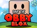 Ойын Save The Obby Blox