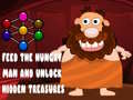Ойын Feed the hungry man and unlock hidden treasures