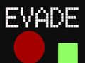 Ойын Evade