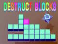Ойын Destruct Blocks