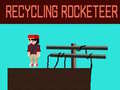 Ойын Recycling Rocketeer
