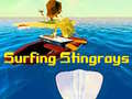 Ойын Surfing Stingrays