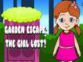 Ойын Garden Escape: The Girl Lost?