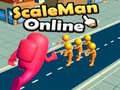 Ойын ScaleMan Online