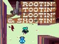 Ойын Rootin' Tootin' Lootin' & Shootin'