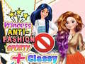 Ойын Princess Anti-Fashion Sporty + Classy