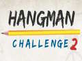 Ойын Hangman Challenge 2