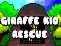 Ойын Giraffe Kid Rescue