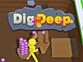 Ойын Dig Deep