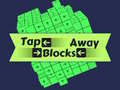 Ойын Tap Blocks Away