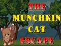 Ойын The Munchkin Cat escape