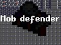 Ойын Mob Defender