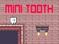 Ойын Mini Tooth