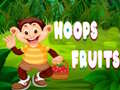 Ойын Hoops Fruits