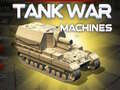 Ойын Tank War Machines