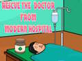 Ойын Rescue The Doctor From Modern Hospital