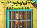 Ойын Release The Man And His Monkey