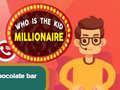 Ойын Who is the  Kid Millionaire