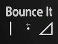 Ойын Bounce It