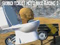 Ойын Skibidi Toilet Moto Bike Racing 2