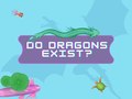 Ойын Do Dragons Exist