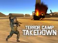 Ойын Terror Camp Takedown