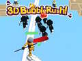 Ойын 3D Bubble Rush!