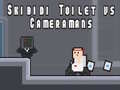Ойын Skibidi Toilet vs Cameramans