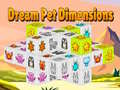 Ойын Dream Pet Dimensions