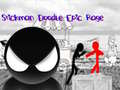 Ойын Stickman Doodle Epic Rage