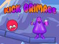 Ойын Kick Grimace