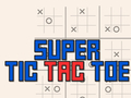 Ойын Super Tic Tac Toe