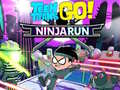 Ойын Teen Titans Go!: Ninjarun