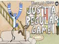Ойын Regular show Just A Regular Game