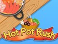 Ойын Hot Pot Rush