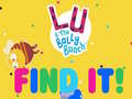 Ойын Lu & the Bally Bunch Find It
