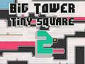 Ойын Big Tower Tiny Square 2